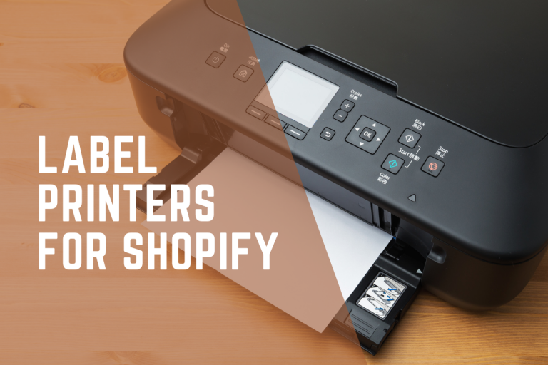 5 Must-Have Label Printers for Your Shopify Business